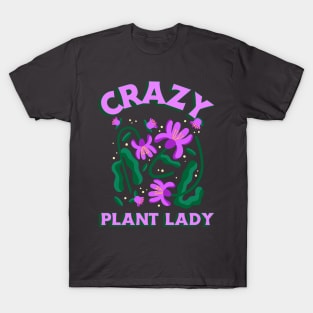 Crazy Plant Lady T-Shirt